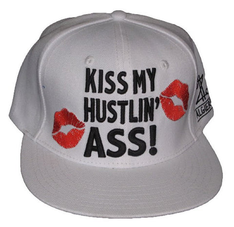 Kiss My Hustlin A** - Snapback White