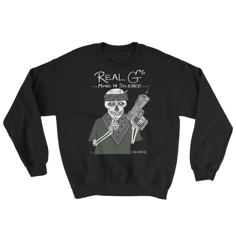Real G's Move In Silence - Crewneck Sweatshirt (black)