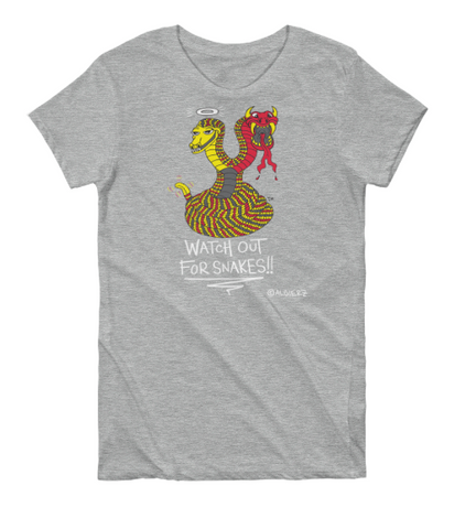Watch Out For Snakes (grey) Ladies Shirt