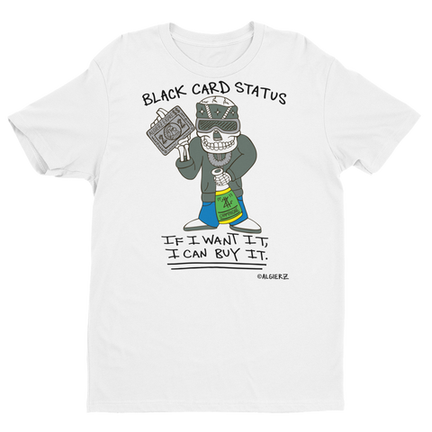 Black Card Status (white) T-Shirt