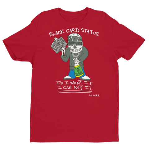 Black Card Status (red) T-Shirt