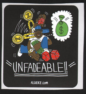 Unfadeable - Sticker