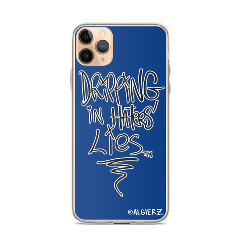 Drippin In Haters Lies Case for iPhones and Samsungs