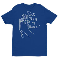 God Bless My Hustle (blue) T-shirt
