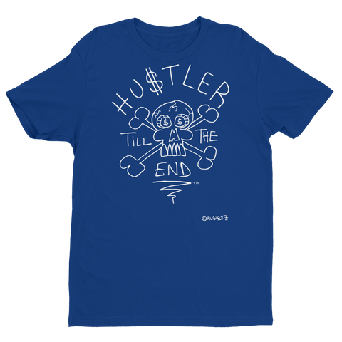 Hustler Till The End (blue) T-Shirt