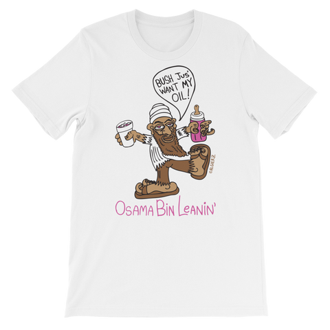 Osama Bin Leanin' (white) T-shirt