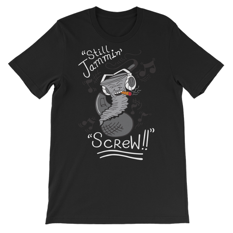 Still Jammin Screw (black) T-Shirt