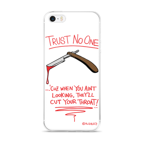 Trust No One Case for iPhones and Samsungs