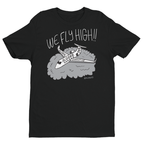 We Fly High (Black) T-Shirt